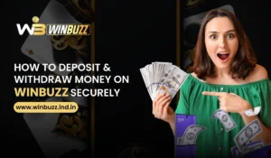 Read more about the article How to Deposit and Withdraw Money on Winbuzz Securely