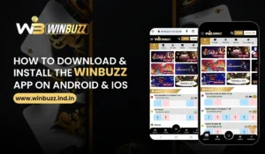 Read more about the article How to Download and Install the Winbuzz App on Android and iOS