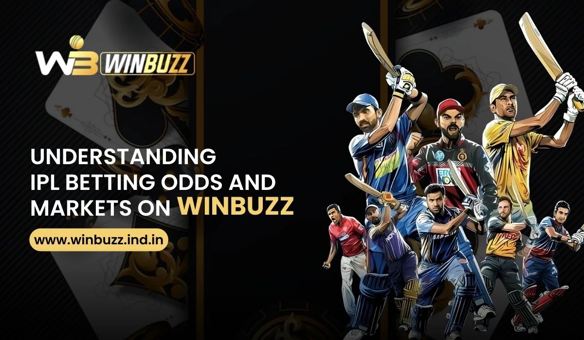 You are currently viewing Understanding IPL Betting Odds and Markets on Winbuzz