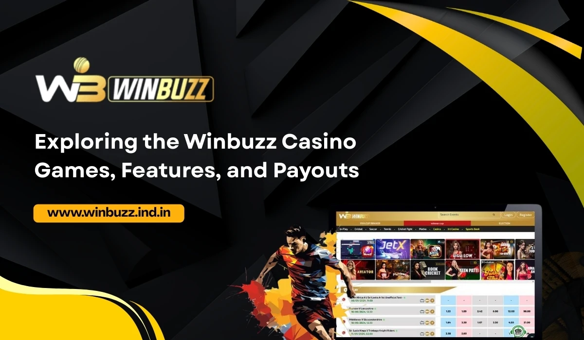 Read more about the article Exploring the Winbuzz Casino: Games, Features, and Payouts