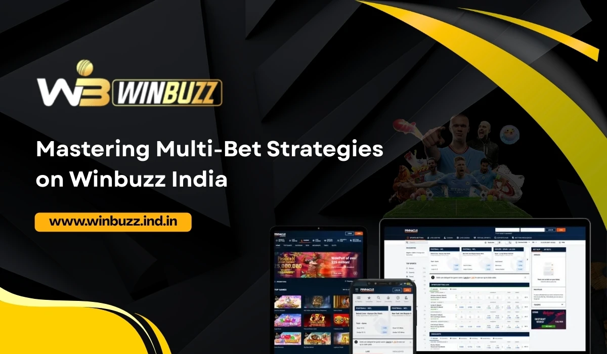 Read more about the article Mastering Multi-Bet Strategies on Winbuzz India